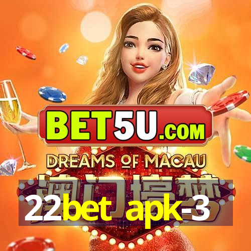 22bet apk